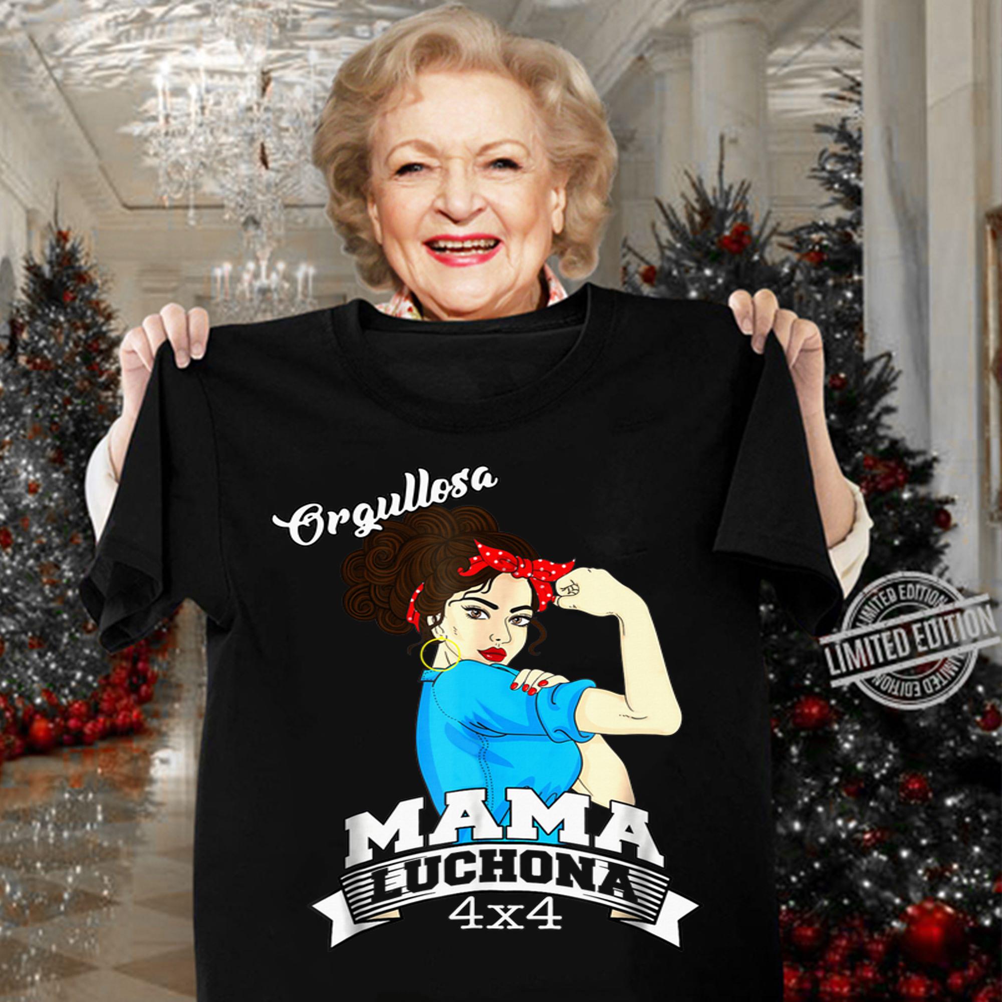 Top Orgullosa Mama Luchona Mama Chingona Camisa Spanish t-shirt woman shirt