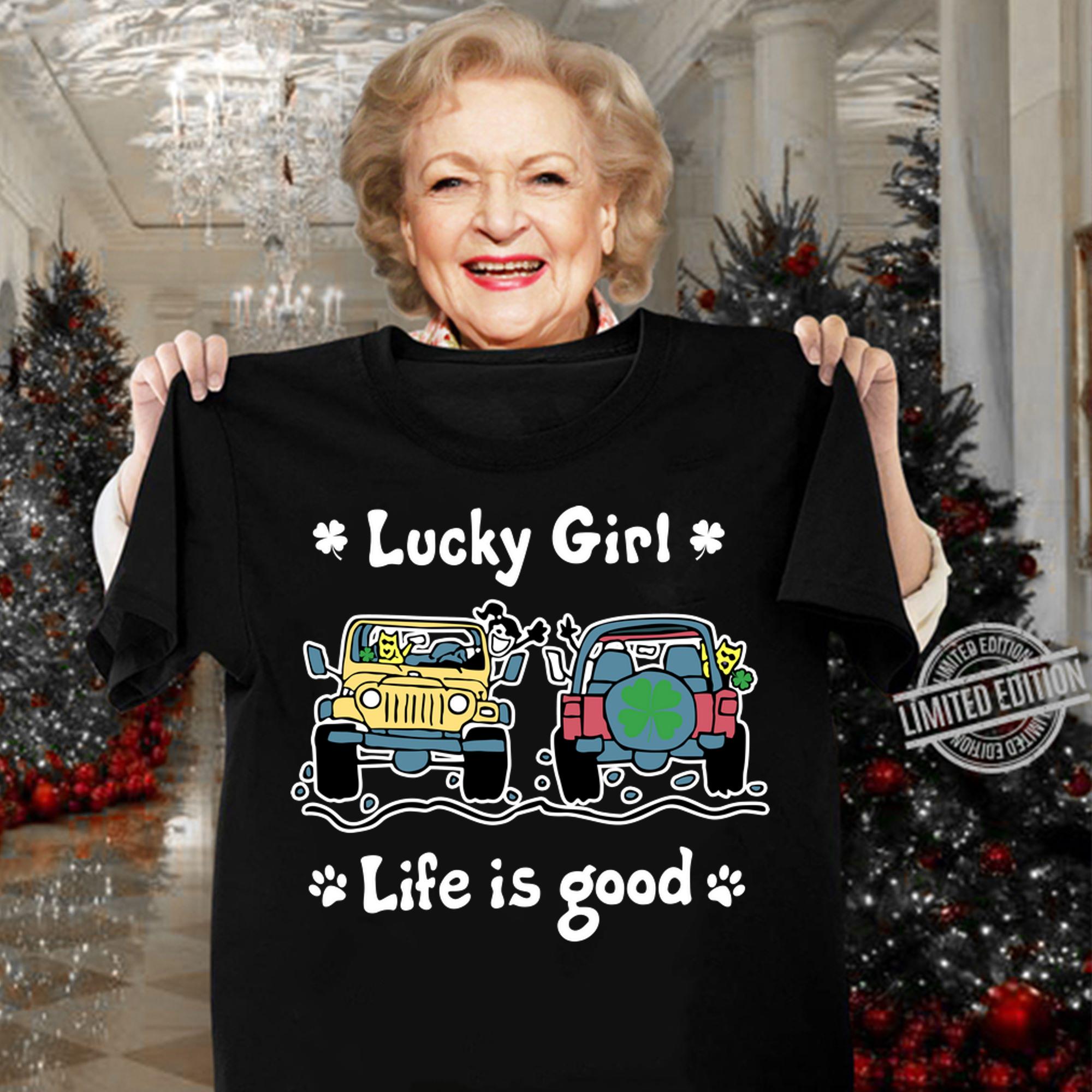 Lucky girl Jeep life is good St Patrick day t-shirt woman shirt