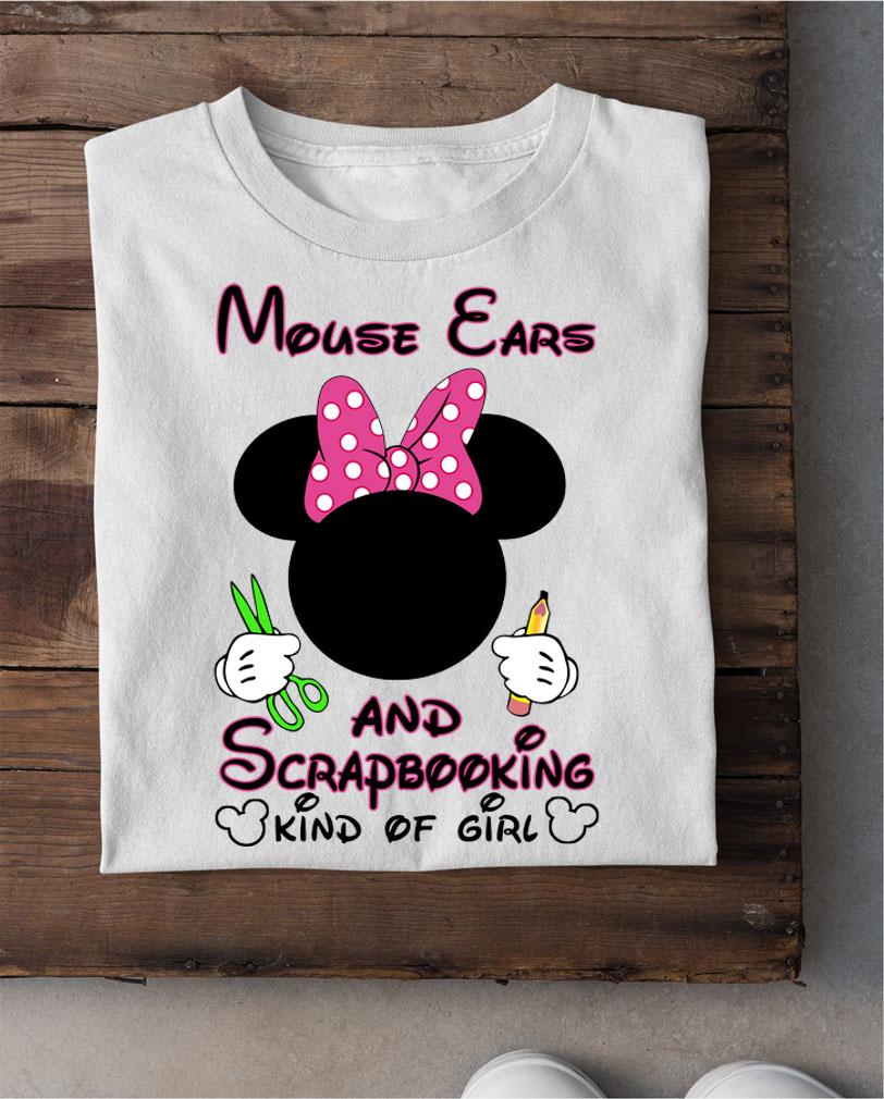 Mickey Mouse Cars And Scrapbooking Kind Of Girl t-shirt shirt