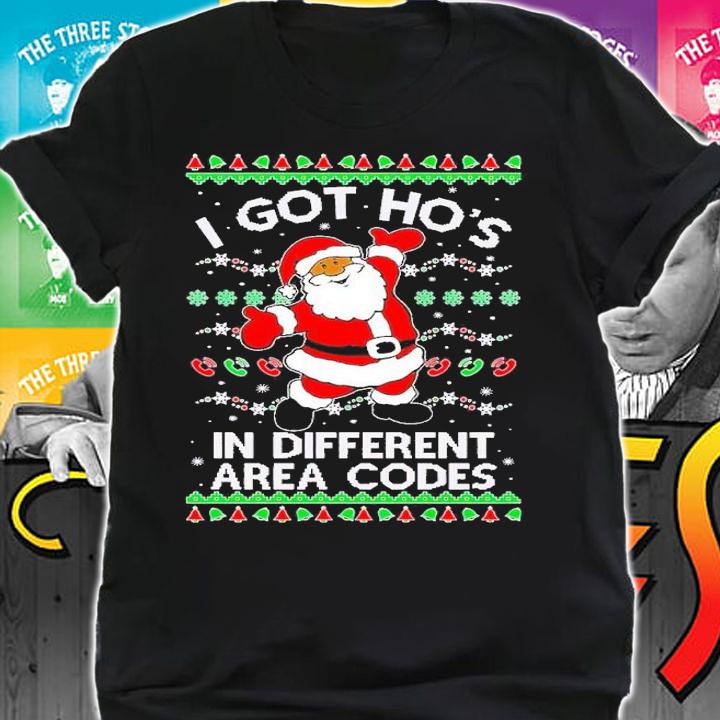 Black Santa Claus I Got Ho's In Different Area Codes Ugly Christmas shirt t-shirt shirt