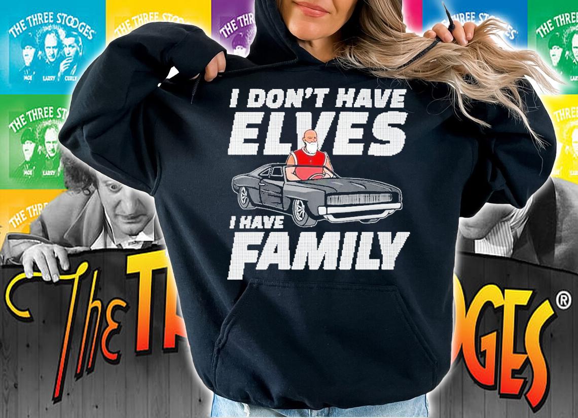 I Don't Have Elves I Have Family Kfc Radio Barstool Shirt t-shirt hoodie