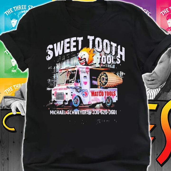 Michael Schweyer sweet tooth tools matco tools shirt t-shirt shirt
