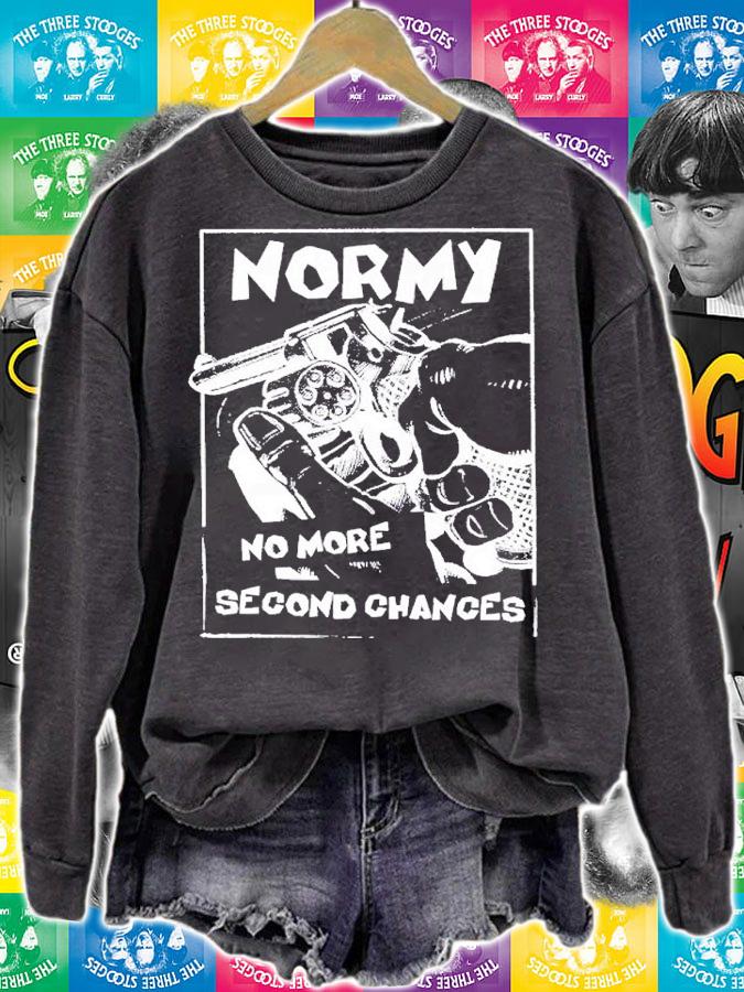 Normy No More Second Chances Shirt t-shirt sweatshirt