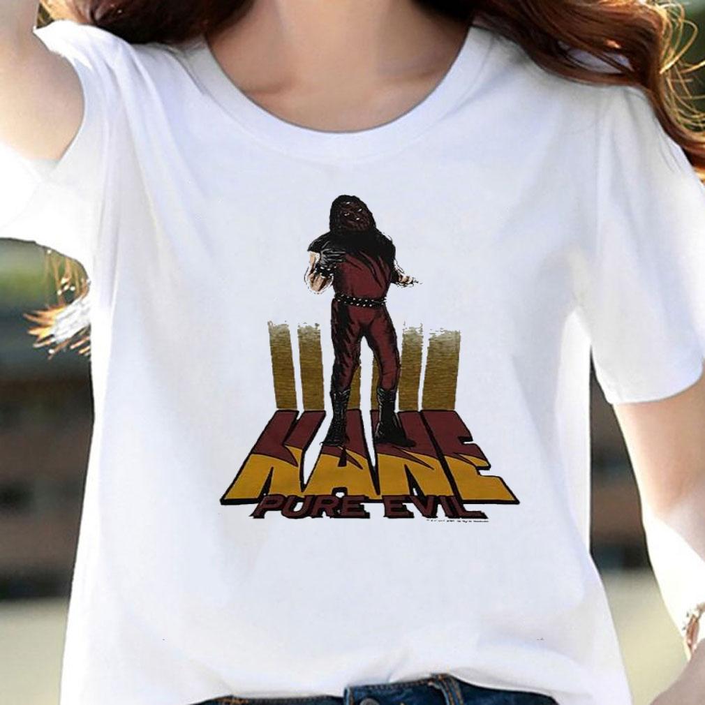 Kane Pure Evil shirt t-shirt