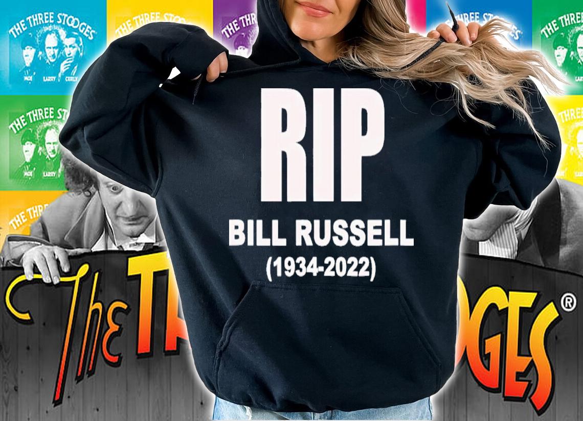 Bill Russell RIP 1934-2022 Shirt t-shirt hoodie