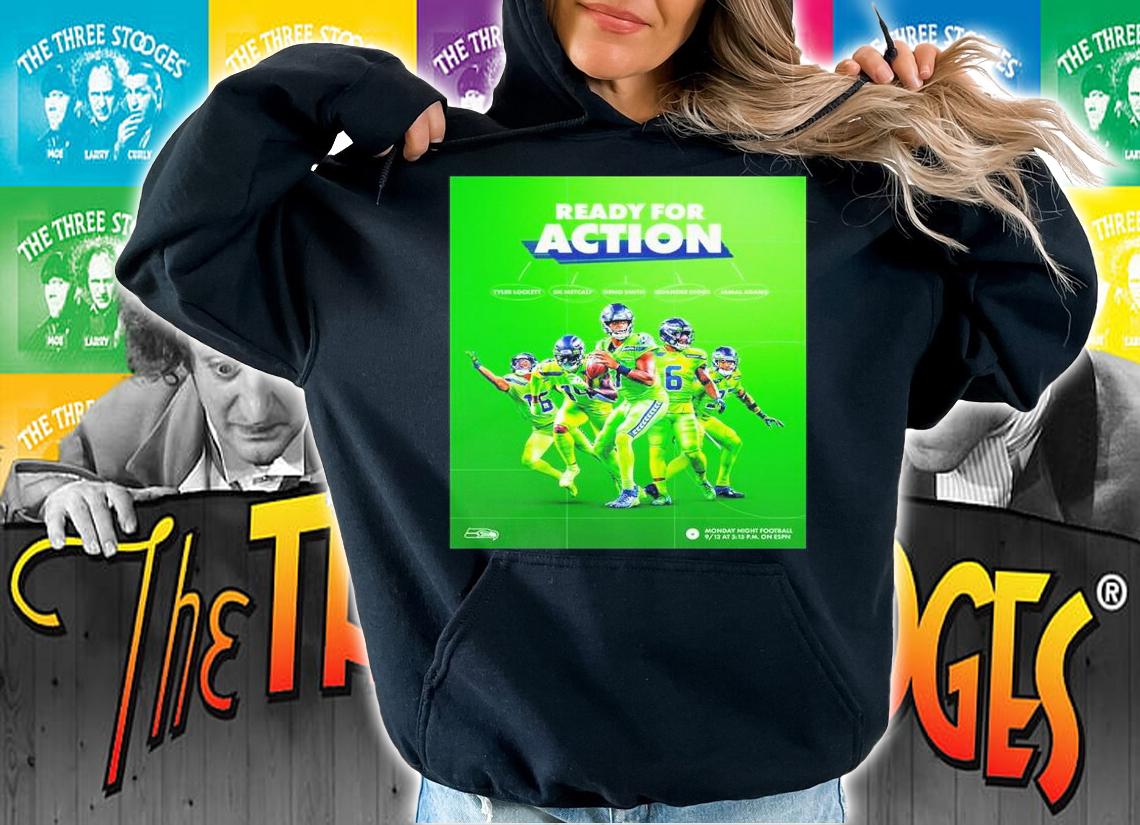 Seattle Seahawks Ready For Action Green In NFL Shirt t-shirt hoodie