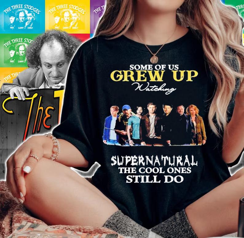 Some Of Us Grew Up Watching Supernatural The Cool Ones Still Do Shirt t-shirt