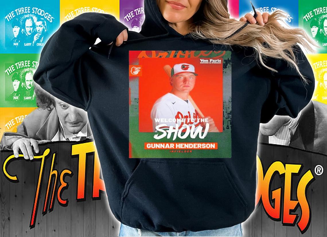 Welcome To The Gunn Show Gunnar Henderson Baltimore Orioles Shirt t-shirt hoodie