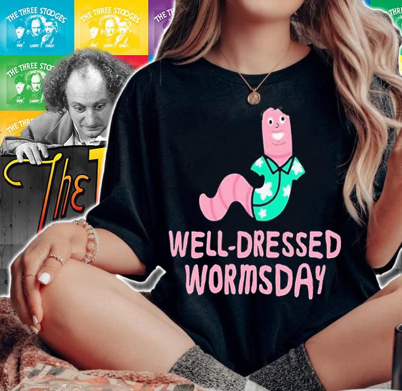 Well dressed wormsday shirt t-shirt