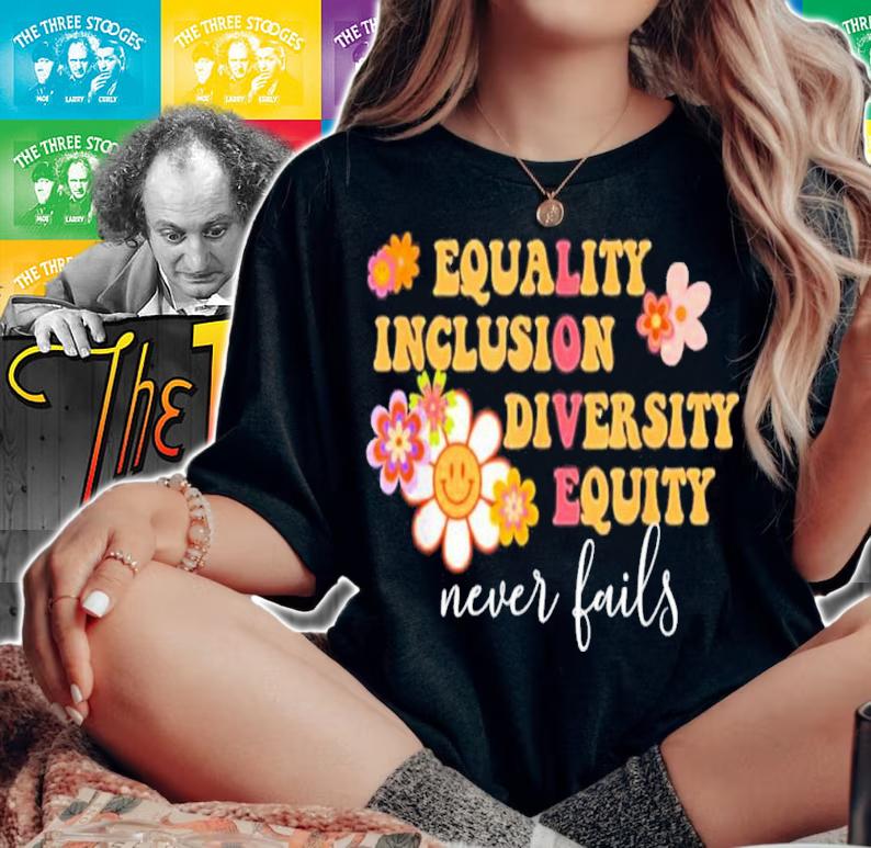Equality Inclusion Diversity Equity Love Never Fails T-Shirt t-shirt
