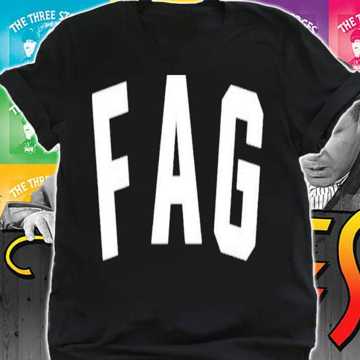 Fag Don't Be Afraid To Exist Pride Month T-Shirt t-shirt shirt