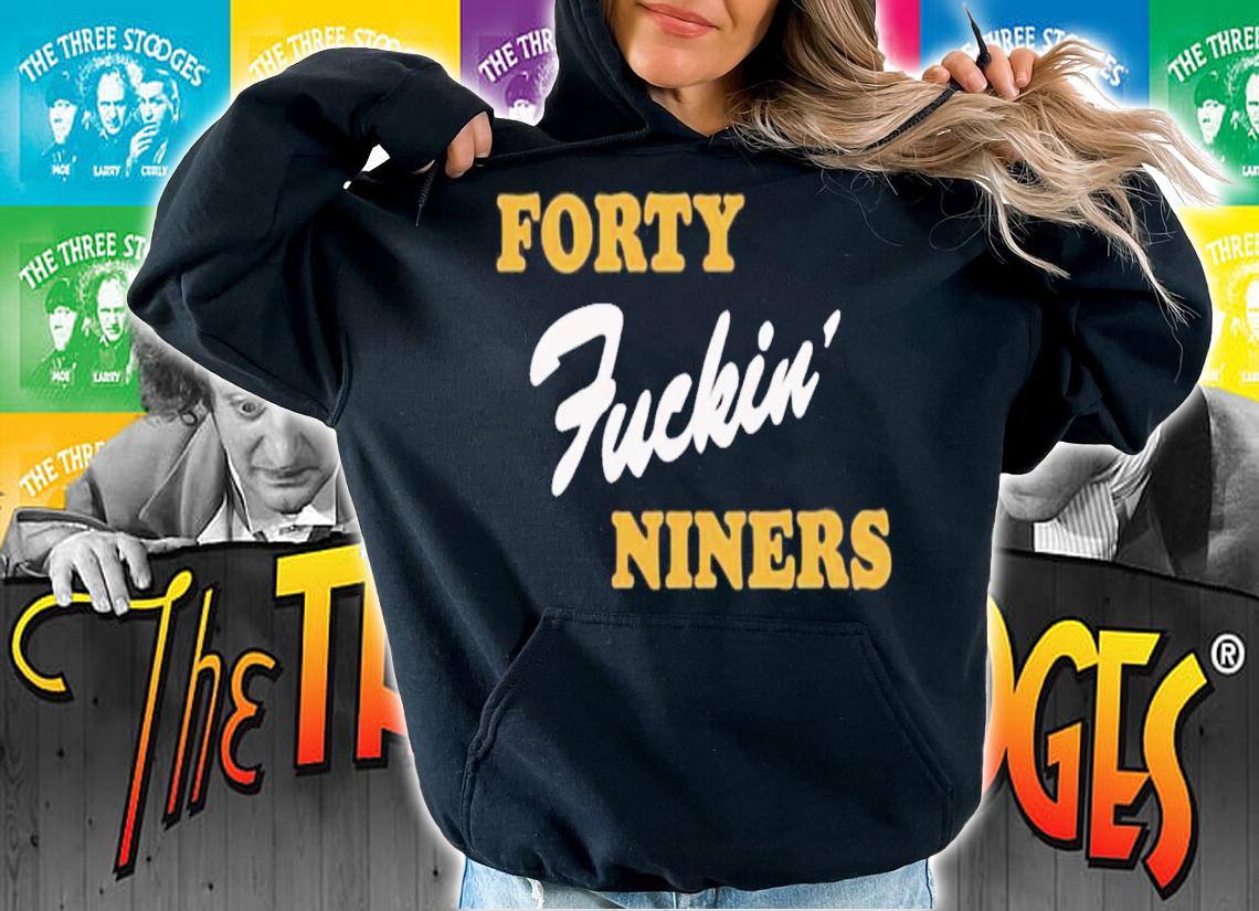 Forty Fucking Niners Happy Birthday Joe Cool T-Shirt t-shirt