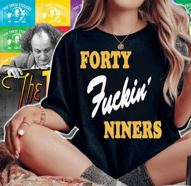 Forty Fucking Niners Happy Birthday Joe Cool T-Shirt t-shirt