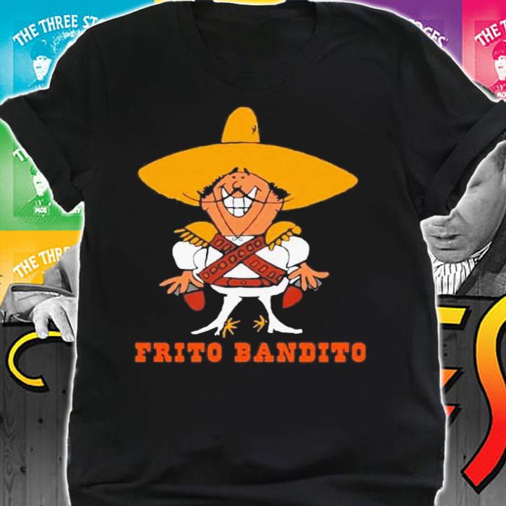 Frito Bandito Shirt t-shirt