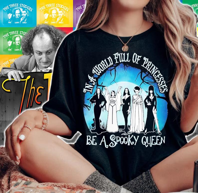 Halloween In A World Full Of Princess Be A Spooky Queen T-Shirt t-shirt woman shirt