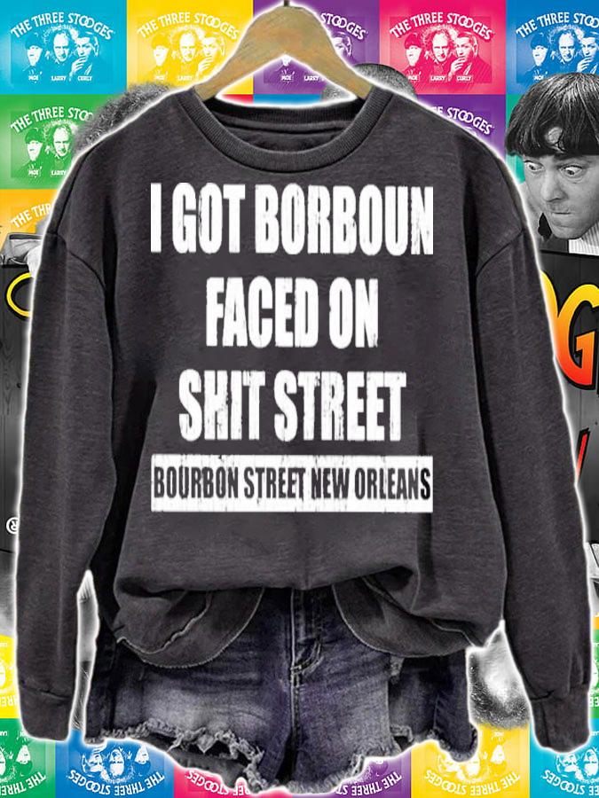 I Got Bourbon Faced On Shit Street Bourbon Street New Orleans Shirt t-shirt