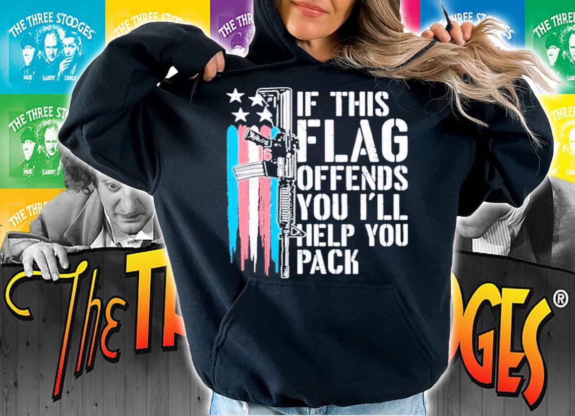 Is This Flag Offends You I'll Help You Pack Obama Era Conservative t-shirt hoodie