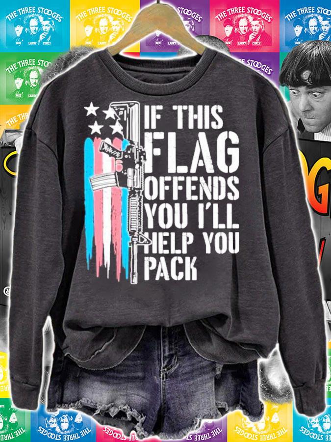 Is This Flag Offends You I'll Help You Pack Obama Era Conservative t-shirt sweatshirt