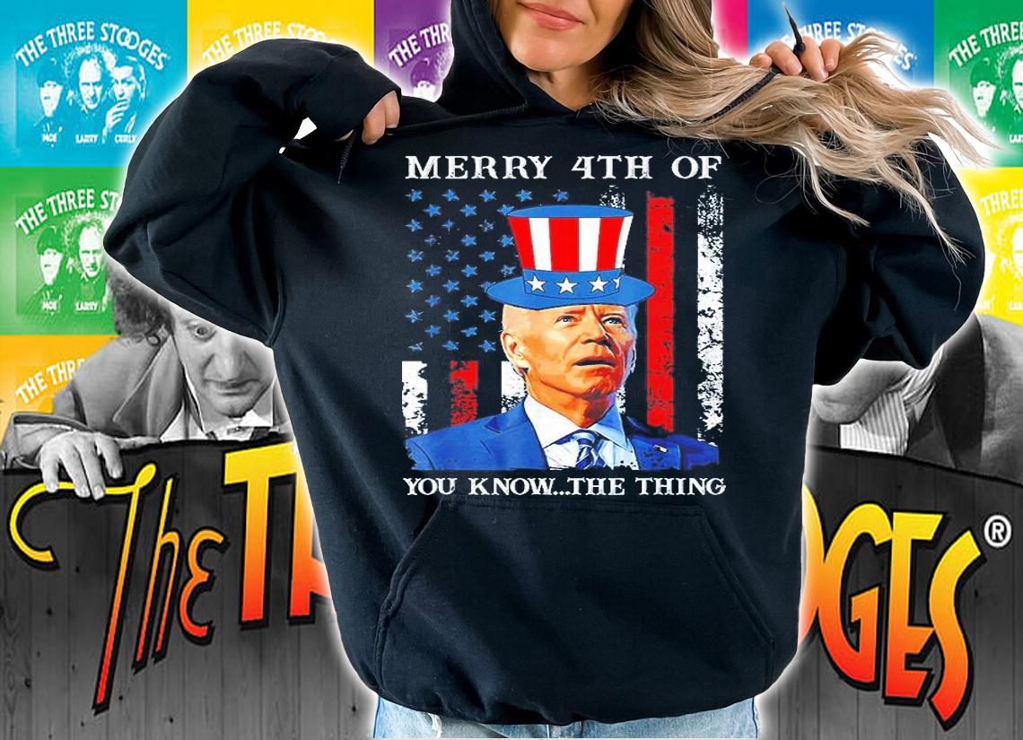 Joe Biden Confused Merry Happy 4th Of You Know The Thing T-Shirt t-shirt hoodie