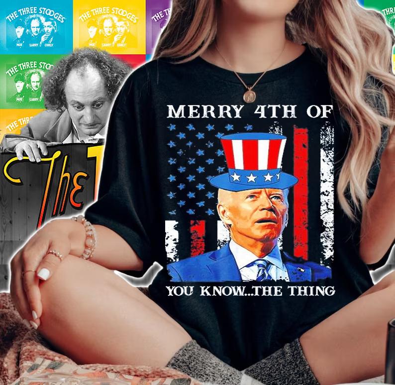 Joe Biden Confused Merry Happy 4th Of You Know The Thing T-Shirt t-shirt woman shirt