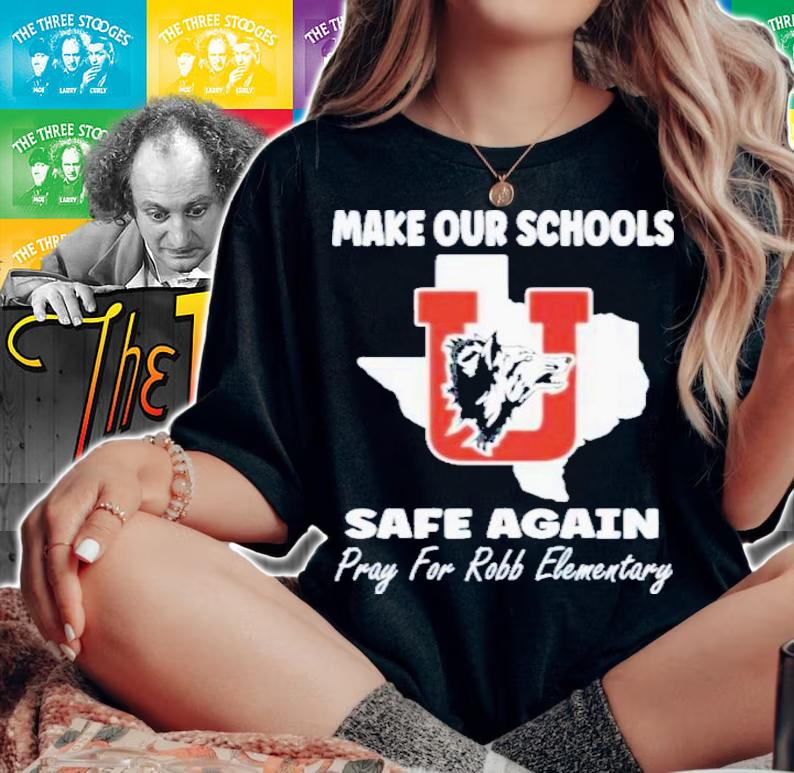 Make Our Schools Safe Again Pray For Robb Elementary Uvalde Texas Shirt t-shirt woman shirt