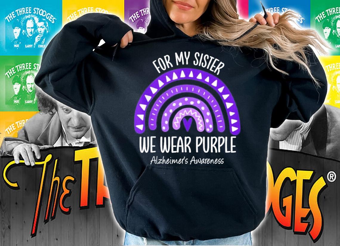Rainbow I Wear Purple For My Sister Alzheimers Awareness Shirt t-shirt