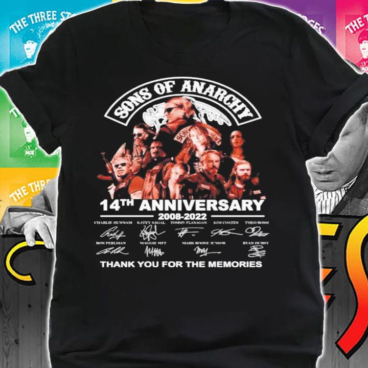 Official Son Of Anarchy 14th Anniversary 2008-2022 Signatures Thank You For The Memories Shirt t-shirt