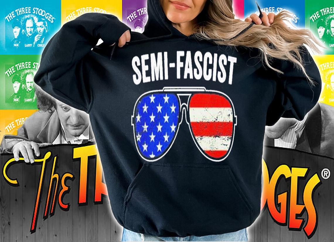 Semi-Fascist Funny Political Humor Biden Quotes shirt t-shirt hoodie