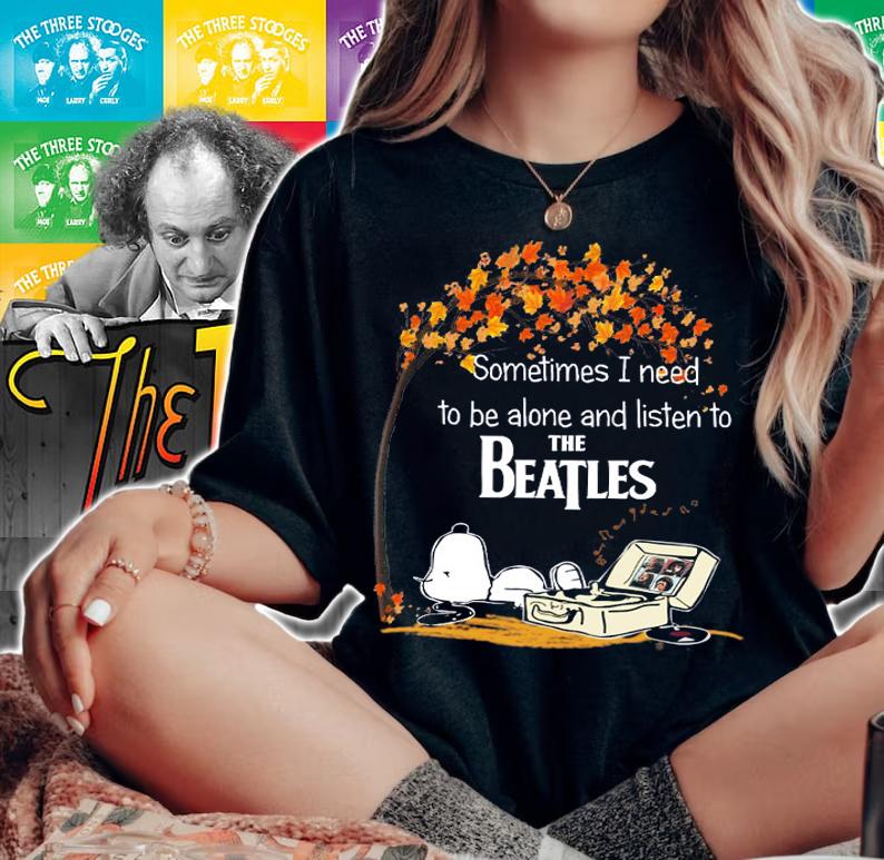 Snoopy Sometimes I Need To Be Alone And Listen To The Beatles t-shirt woman shirt