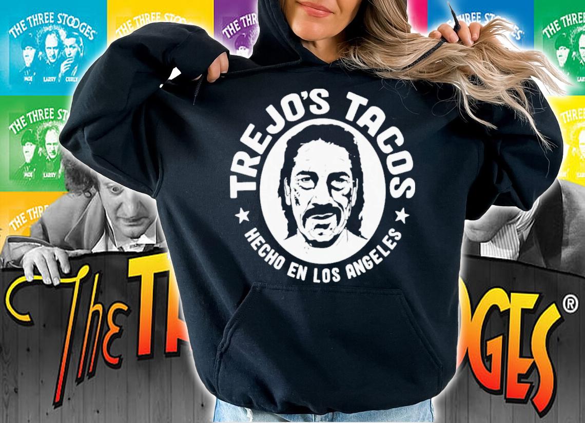 Trejo's Tacos Hecho En Los Angeles Shirt t-shirt