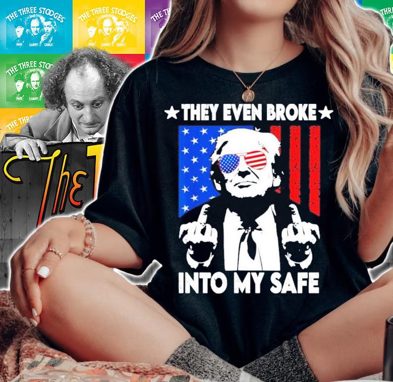 US Flag Glasses They Even Broke Into My Safe Trump Shirt t-shirt
