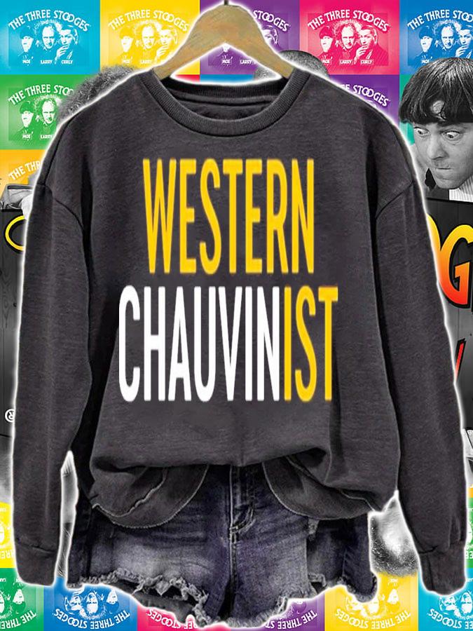 Western Chauvinist Tim Wise T-Shirt t-shirt sweatshirt