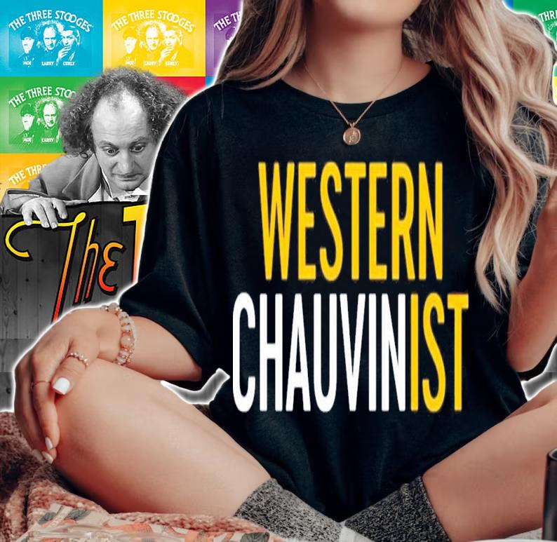 Western Chauvinist Tim Wise T-Shirt t-shirt woman shirt