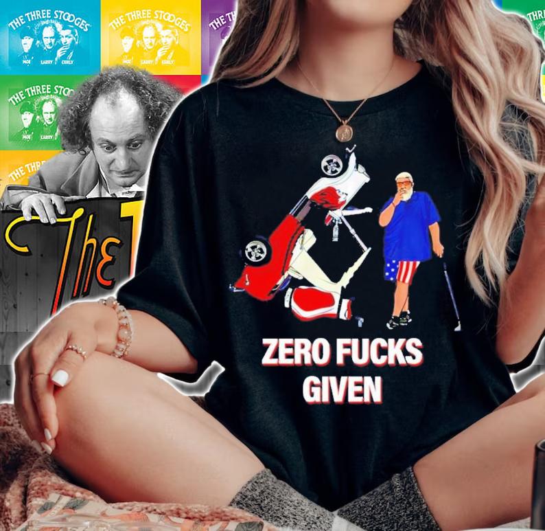 Zero Fucks Given John Daly shirt t-shirt woman shirt