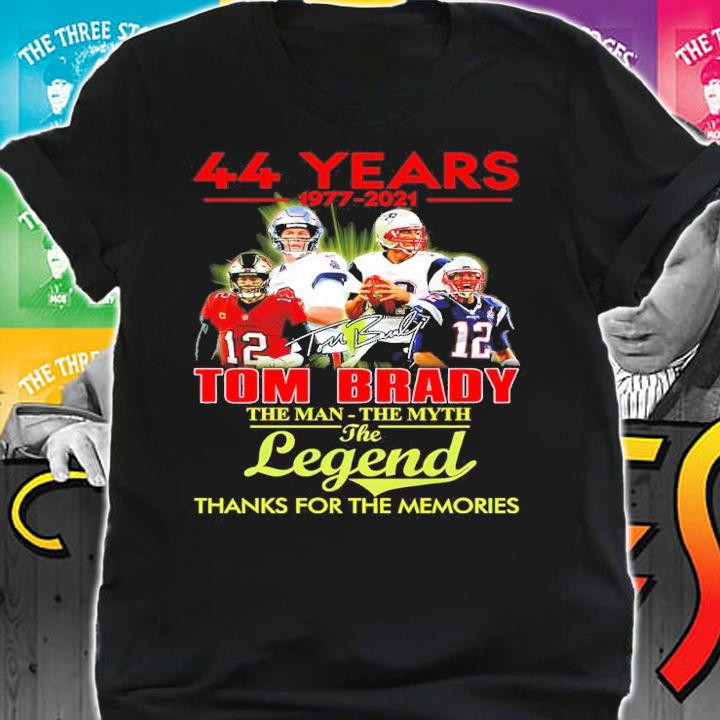 44 Years 1977-2021 Tom Brady The Man The Myth The Legend Thank You For The Memories Shirt t-shirt shirt