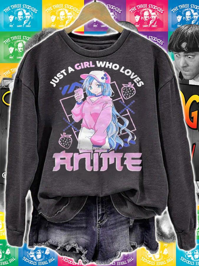 Anime Girl Just A Girl Who Loves Anime Clothes Teen Girls Shirt t-shirt sweatshirt