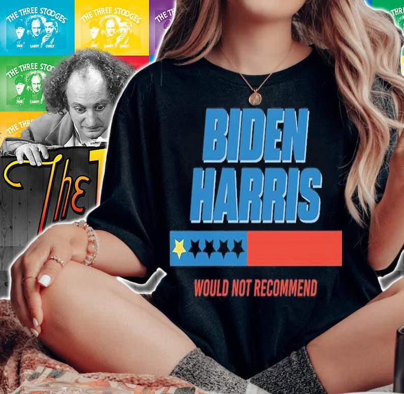 Biden Harris 1 Star Would Not Recomment Funny T-Shirt t-shirt woman shirt