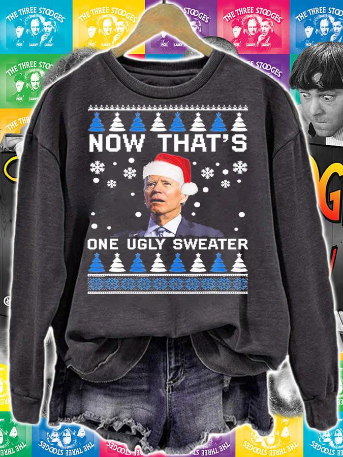 Biden Now ThatS One Ugly Christmas Joe Biden T-Shirt t-shirt sweatshirt