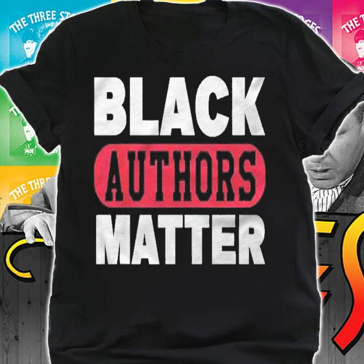 Black Authors Matter Press Freedom Documentaries Journalist Shirt t-shirt shirt