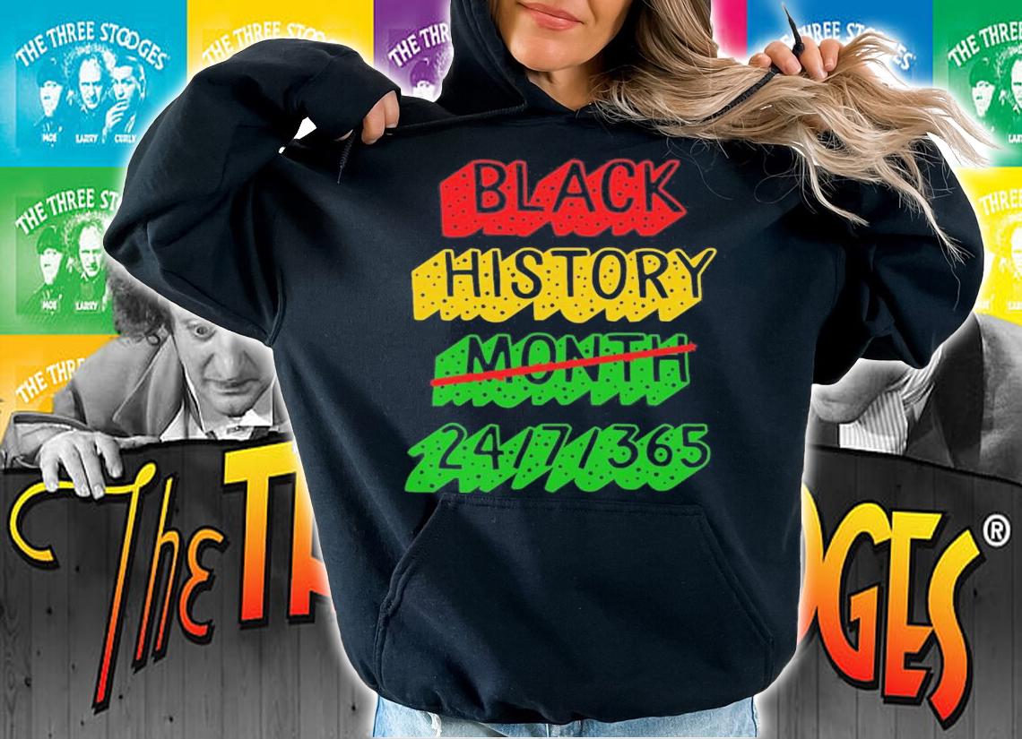 Black History Month 24 7 365, African American T-Shirt t-shirt hoodie