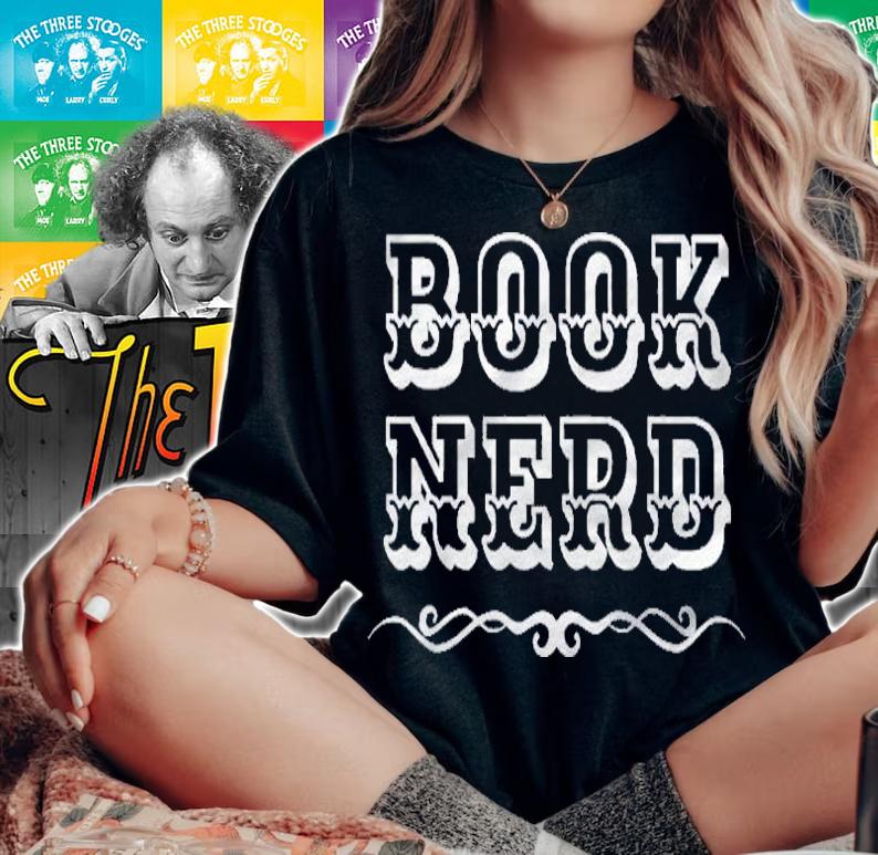 Book Nerd  Novelty Funny Book Lover shirt t-shirt woman shirt