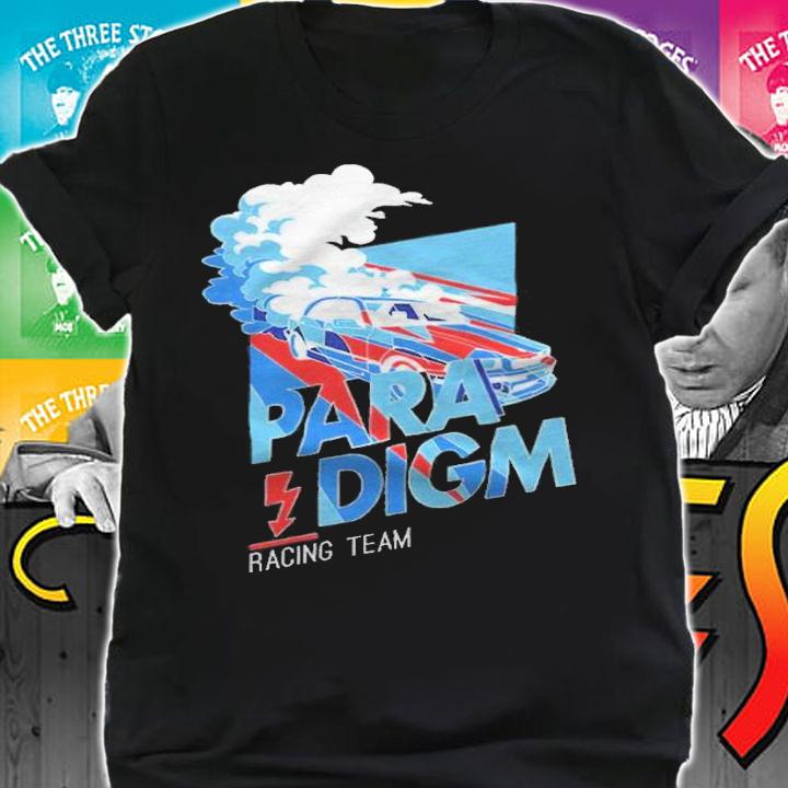 Braap paradigm racing team T-shirt t-shirt