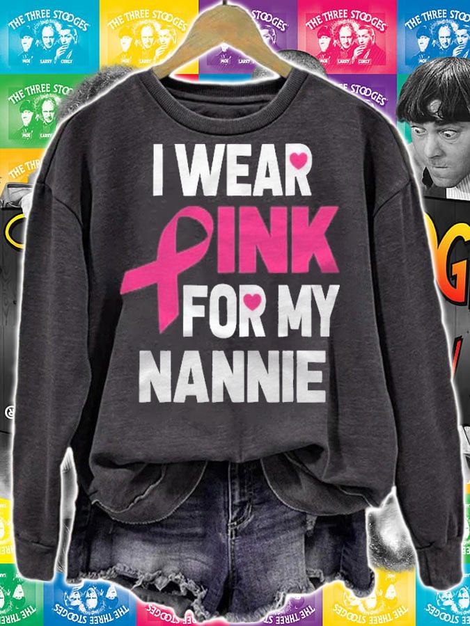 Breast Cancer Awareness I Wear Pink For My Nannie Gift Shirt t-shirt sweatshirt