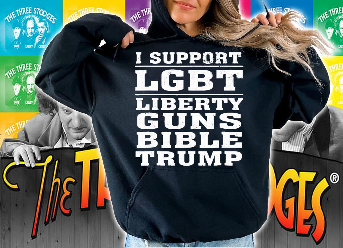 I Support Lgbt Liberty Guns Bible Amp Trump T-Shirt t-shirt