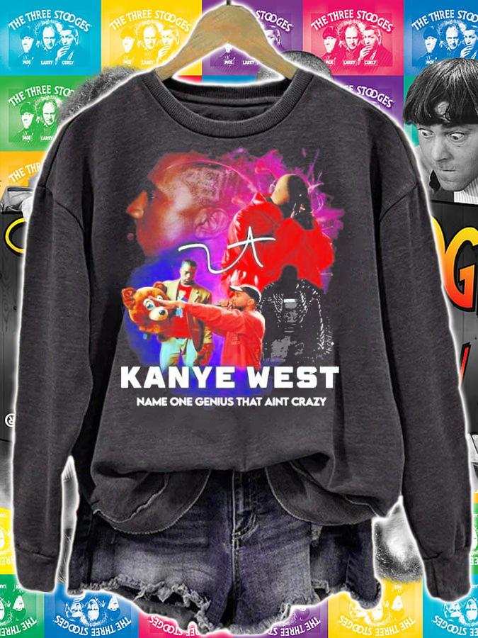 Kanye West Name One Genius That Ain't Crazy Signatures Shirt t-shirt sweatshirt
