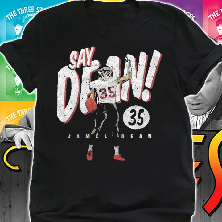 Jamel Dean Say Dean Tampa Bay Football Shirt t-shirt shirt