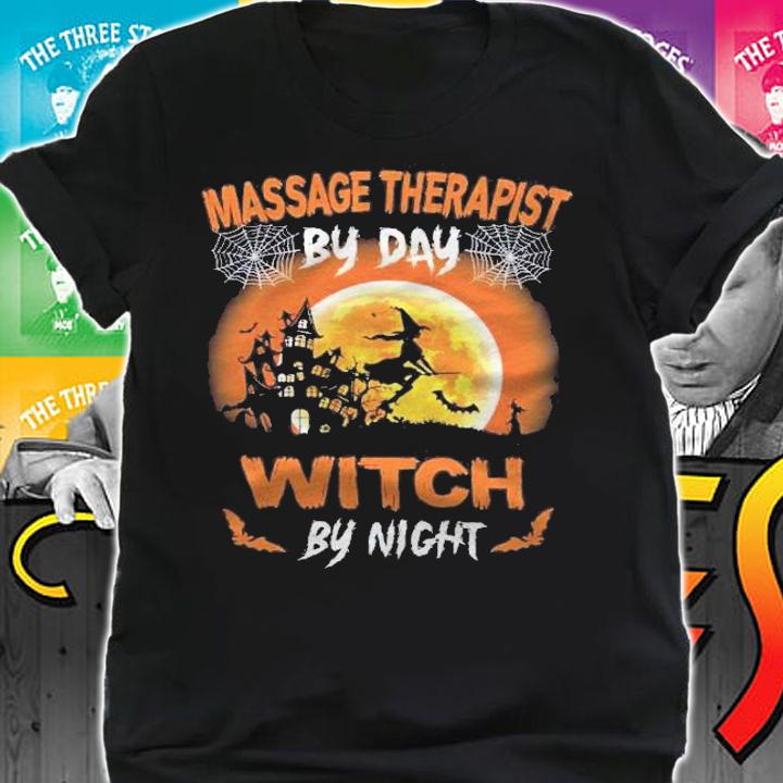 Massage Therapist By Day Witch By Night Halloween Gift Shirt t-shirt shirt