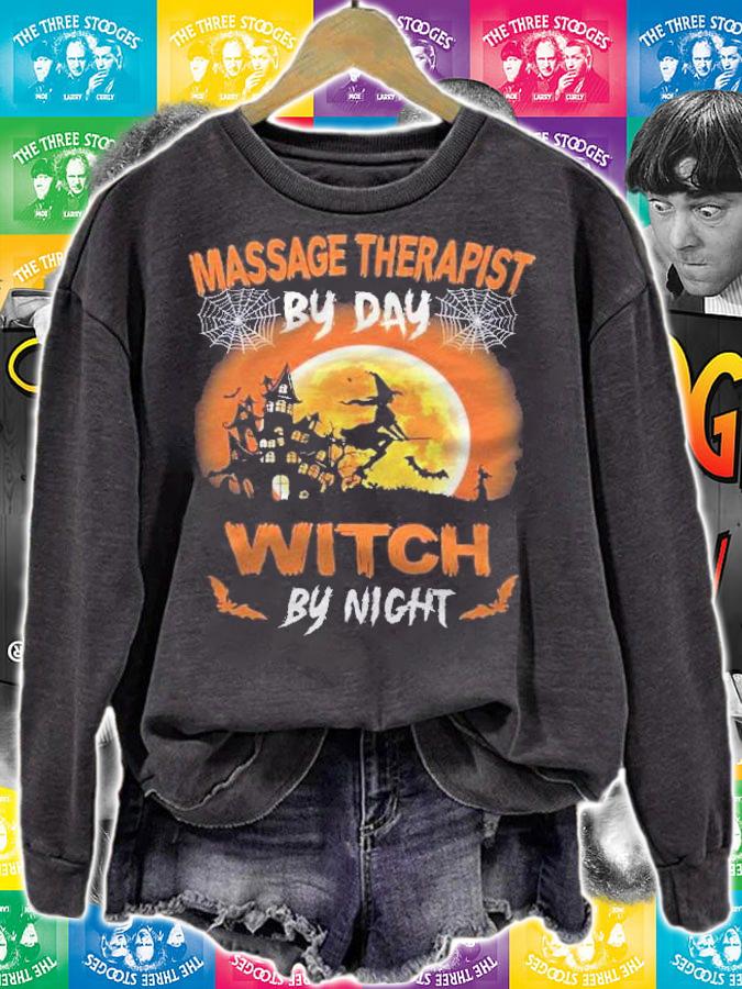 Massage Therapist By Day Witch By Night Halloween Gift Shirt t-shirt sweatshirt