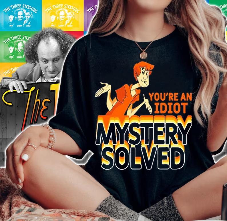 Scooby Doo Shaggy Rogers You're An Idiot Mystery Solved Shirt t-shirt