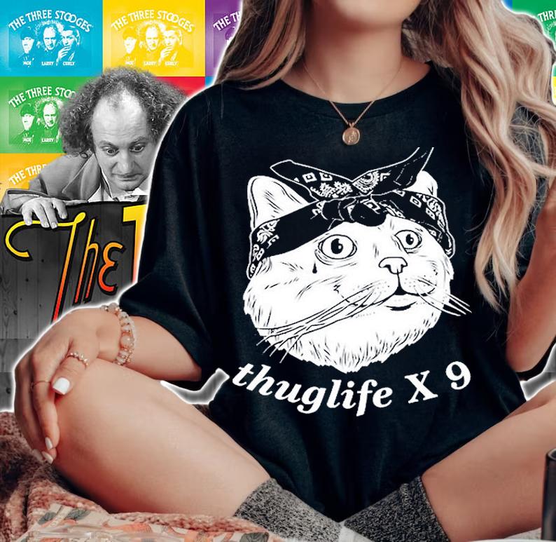 Thuglife Thug Life X 9 Cat Kitty Kitten Gangster T-Shirt t-shirt woman shirt